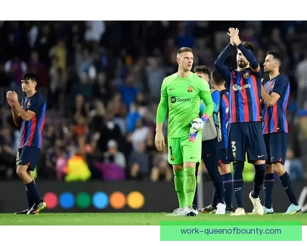 佩德里西甲状态下滑背后的多重原因深度解析与巴萨体系影响观察